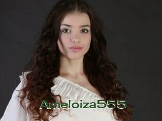 Ameloiza555