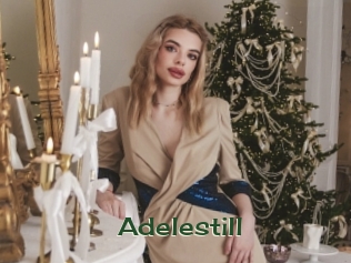 Adelestill