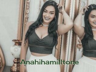 Anahihamilltone