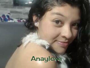 Anaylove