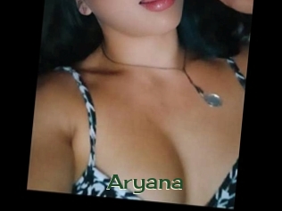 Aryana