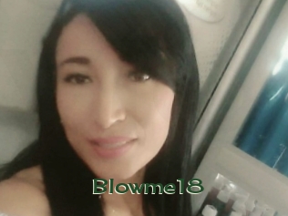 Blowme18