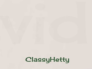 ClassyHetty