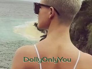 DollyOnlyYou