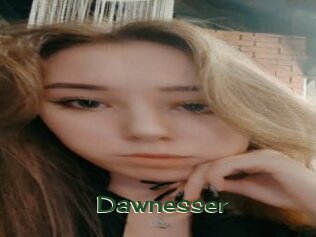 Dawnesser