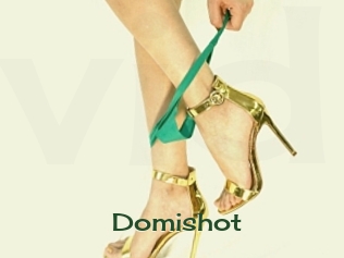 Domishot