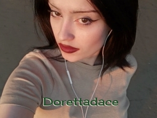 Dorettadace