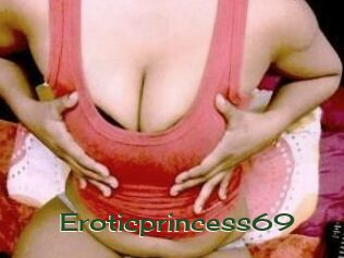 Eroticprincess69