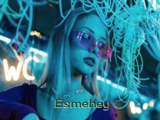 Esmehey