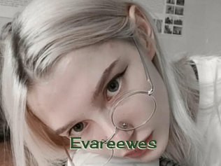 Evareewes