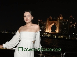 Flowersloveres