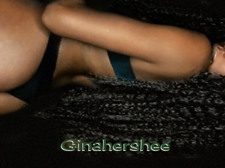 Ginahershee