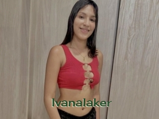 Ivanalaker