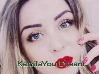 KamilaYourDream