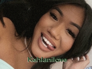 Kehlanilove