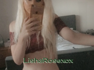 LishaRosexox