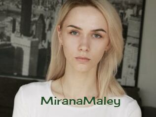 MiranaMaley