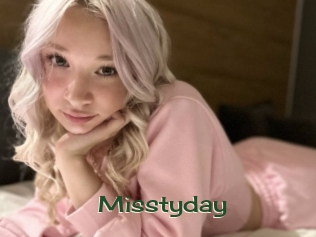 Misstyday