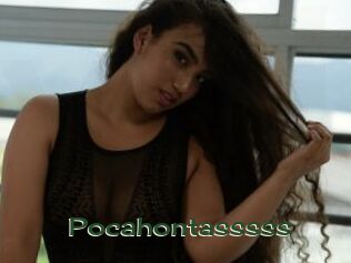 Pocahontasssss