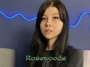 Rosewoods