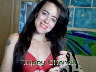 Trippy_Cherish