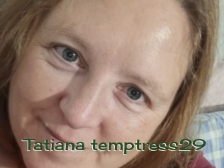 Tatiana_temptress29