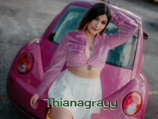 Thianagrayy