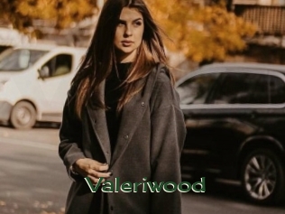 Valeriwood