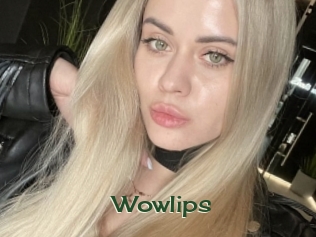 Wowlips